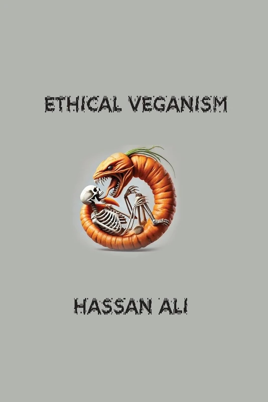 Ethical Veganism: Moral Imperative or Personal Choice?