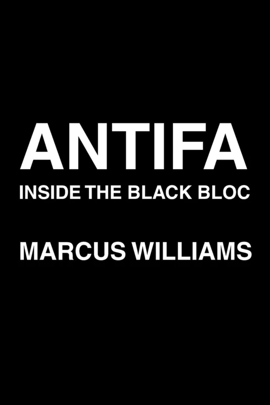 Antifa: Inside the Black Bloc - Image 1