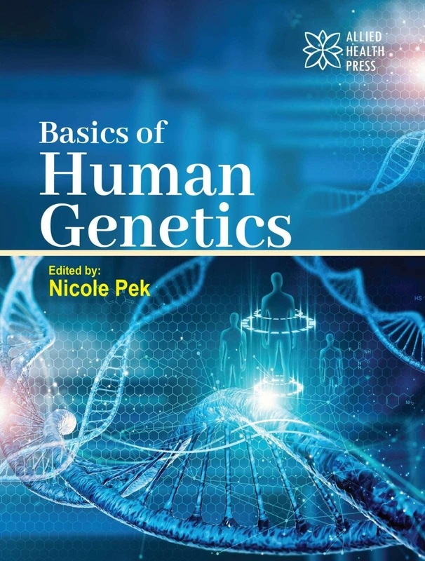 Allied Health Press - Basics of Human Genetics Book