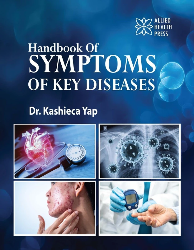 Allied Health Press - Handbook of Symptoms of Key Diseases