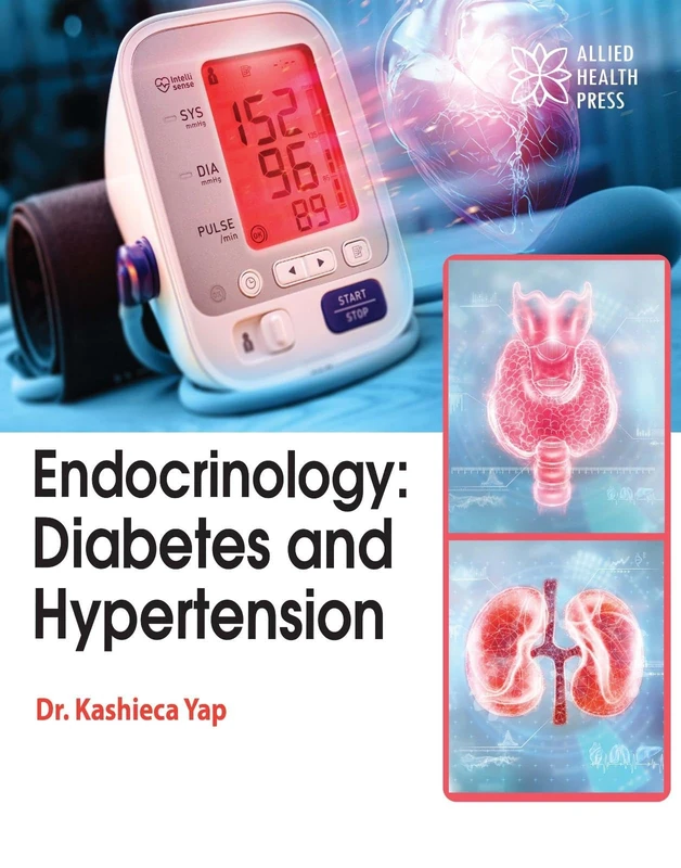 Allied Health Press - Endocrinology: Diabetes and Hypertension