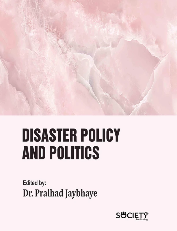 Disaster Policy and Politics - Society Publishing Book
