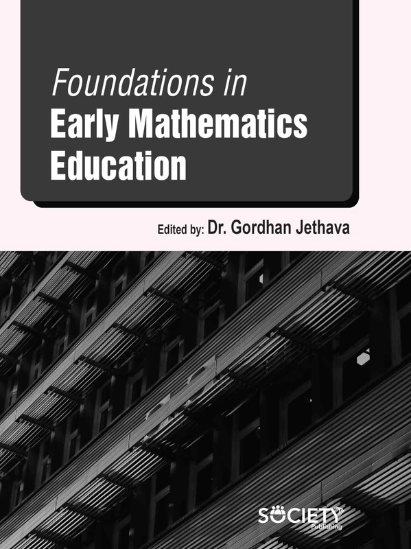 Society Publishing - Foundations in Early Mathematics Education