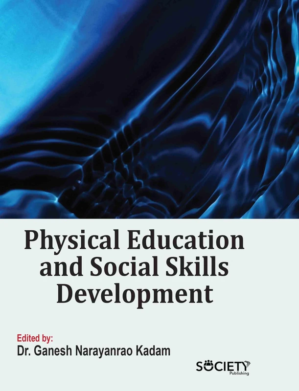 Physical Education and Social Skills Development