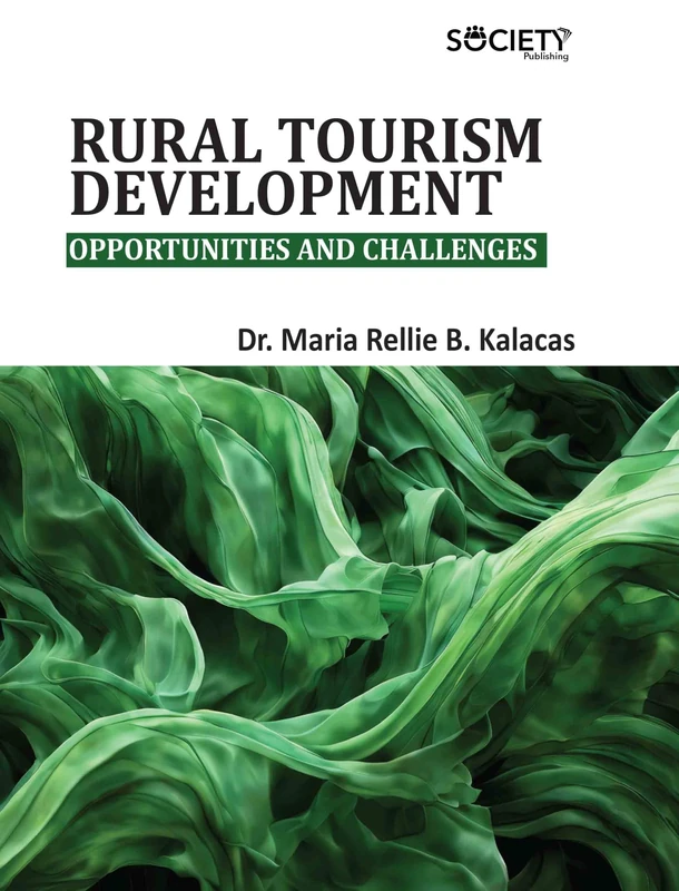 Rural Tourism Development: Opportunities and Challenges - Book