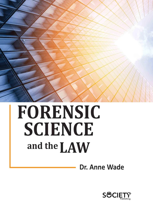 Society Publishing - Forensic Science and the Law Book