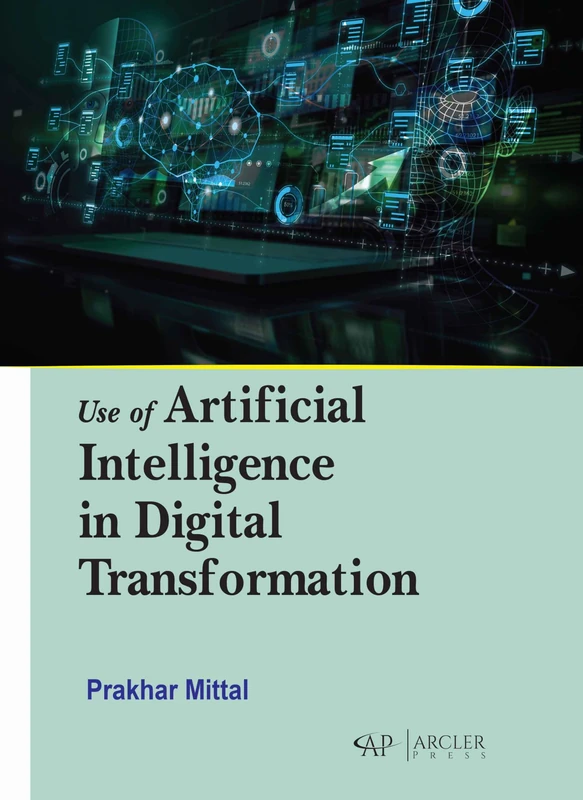 Use of Artificial Intelligence in Digital Transformation