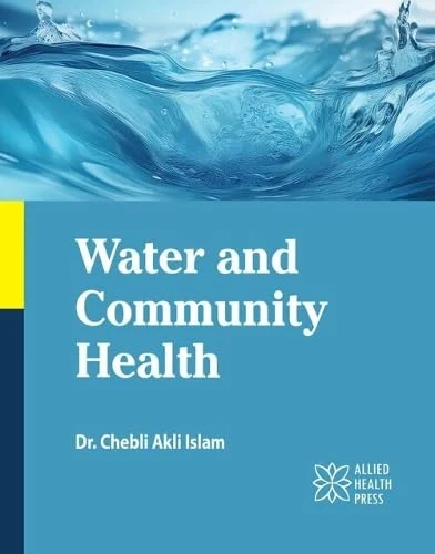 Water and Community Health - WASH and Disease Prevention Book