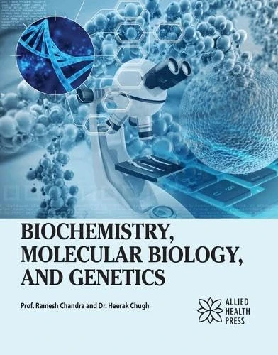 Biochemistry, Molecular Biology, and Genetics - Delve Publishing