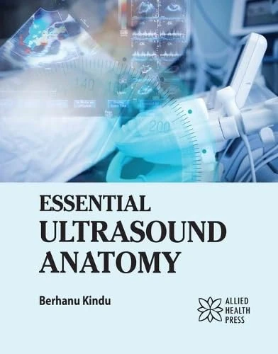 Essential Ultrasound Anatomy - Delve Publishing Book