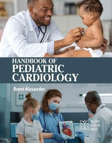 Handbook of Pediatric Cardiology - Delve Publishing