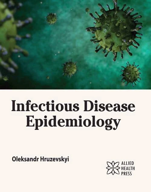 Infectious Disease Epidemiology - Medical Textbook
