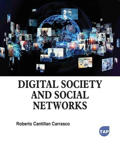Digital Society and Social Networks