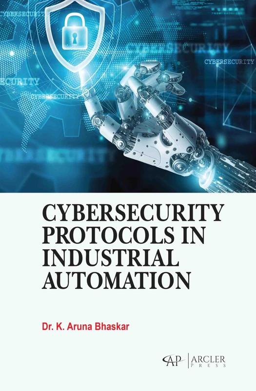 Cybersecurity Protocols in Industrial Automation