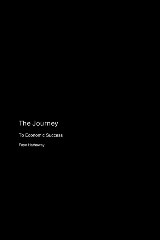 The Journey: To Economic Success