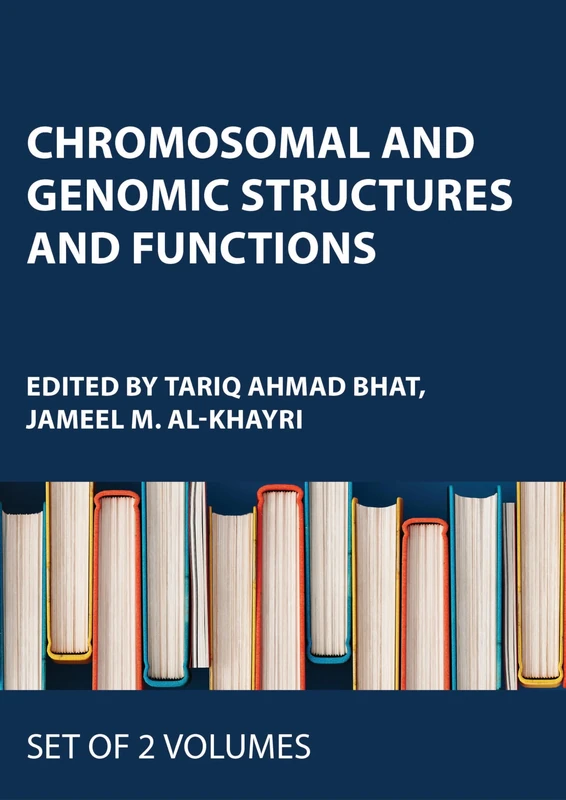 Chromosomal and Genomic Structures and Functions: 2-volume set