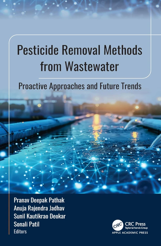 Pesticide Removal Methods from Wastewater - Apple Academic Press