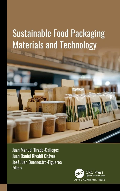 Sustainable Food Packaging Materials and Technology
