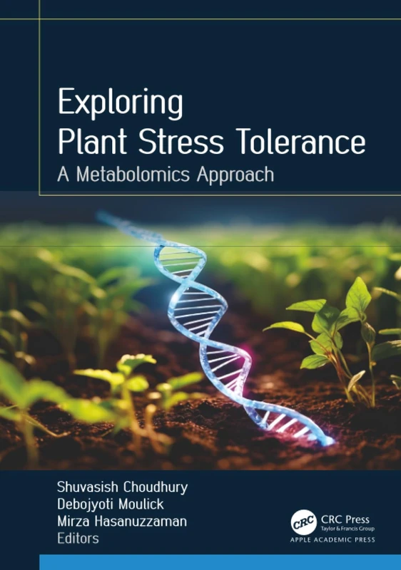 Exploring Plant Stress Tolerance: A Metabolomics Approach