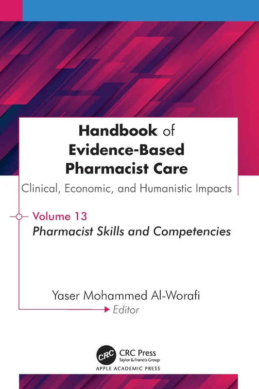 Handbook of Evidence-Based Pharmacist Care Volume 13