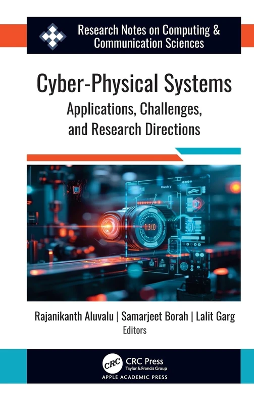 Cyber-Physical Systems: Applications, Challenges, and Research