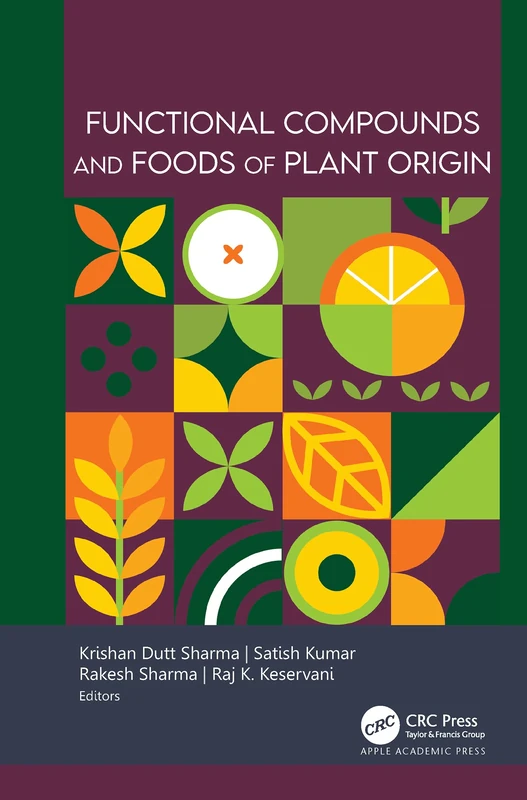 Functional Compounds and Foods of Plant Origin
