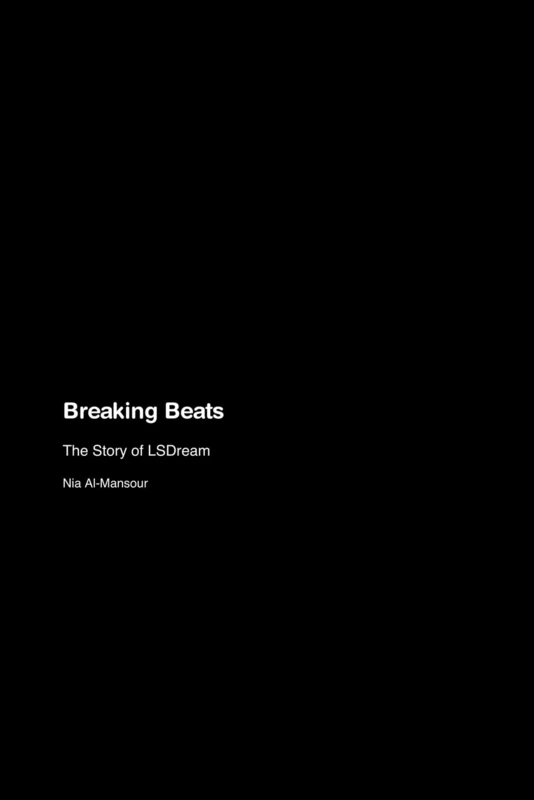 Breaking Beats: The Story of LSDream - Image 1