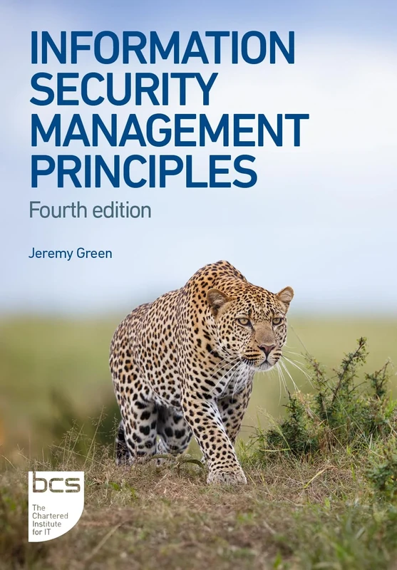 Information Security Management Principles: 4th edition