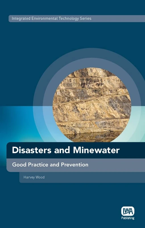 Disasters and Minewater (Groundwater Set)