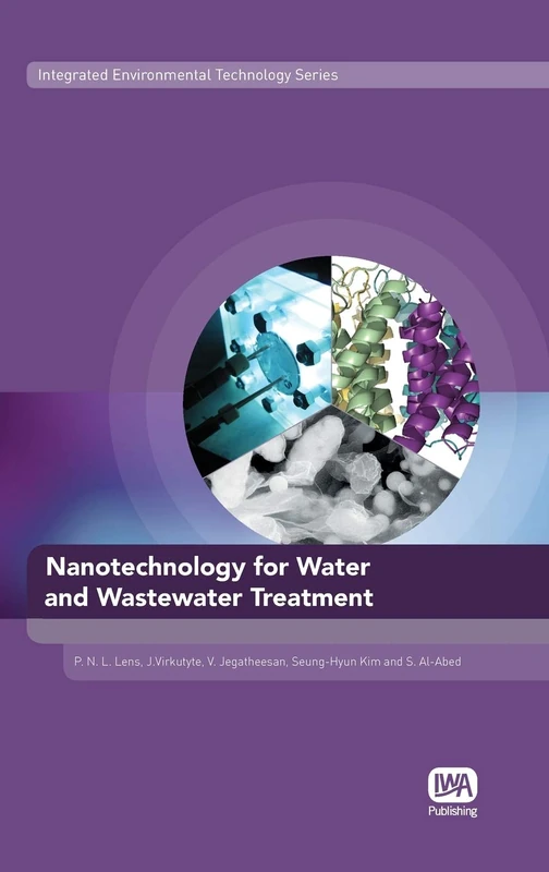 Nanotechnology for Water and Wastewater Treatment (Integrated Environmental Technology Series)