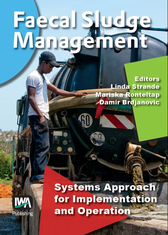 IWA Publishing - Faecal Sludge Management Systems Book
