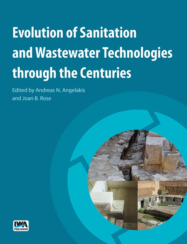 IWA Publishing - Evolution of Sanitation and Wastewater Tech