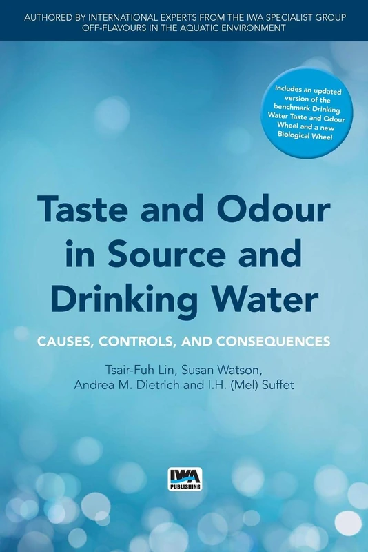 Taste and Odour in Source and Drinking Water: Causes, Controls, and Consequences