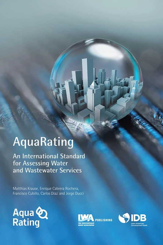 IWA Publishing Aquarating - Water and Wastewater Services Standard - Image 1