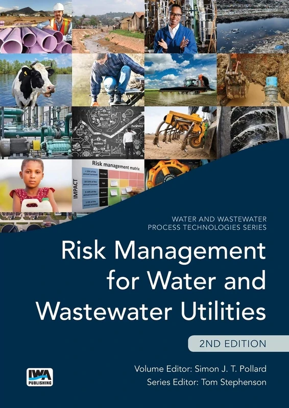 Risk Management and Wastewater Utilities - Second Edition