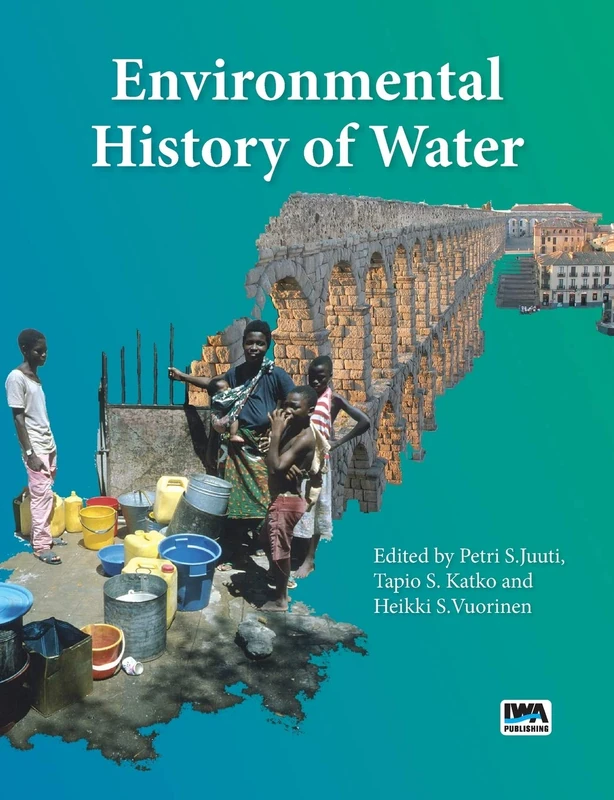 Environmental History of Water