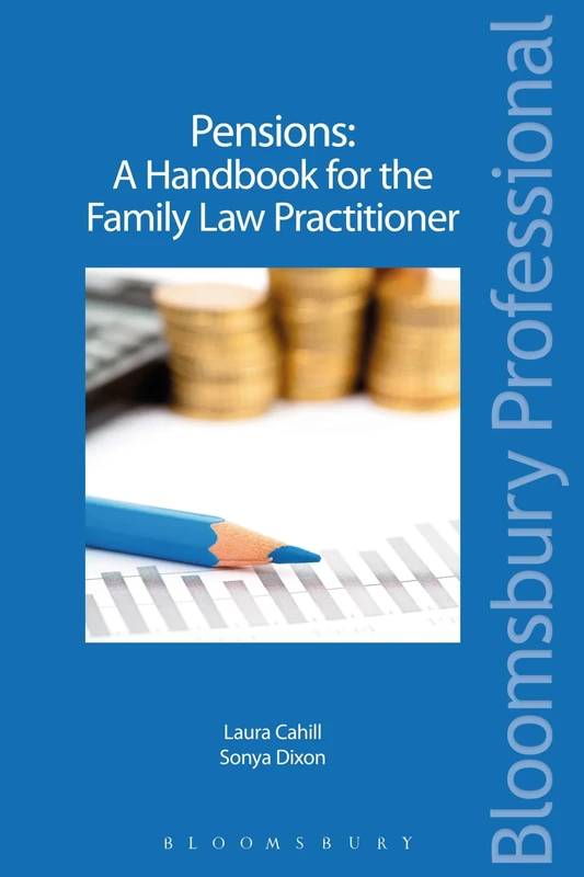 Pensions - A Handbook for the Family Law Practitioner