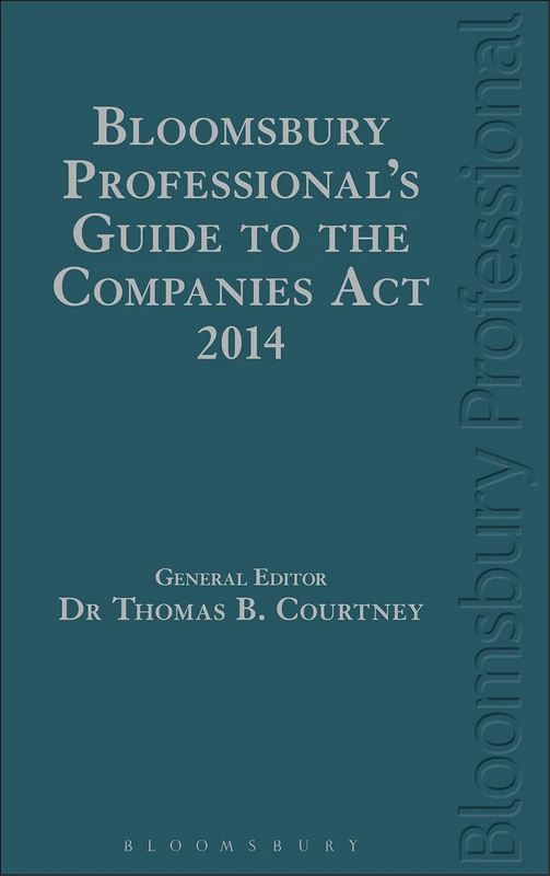 Bloomsbury Professional's Guide to the Companies Act 2014