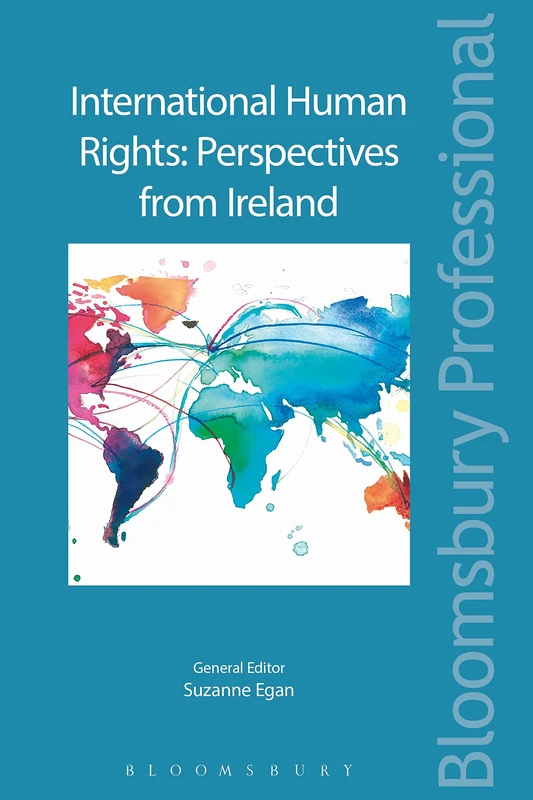 Bloomsbury Professional - International Human Rights: Ireland