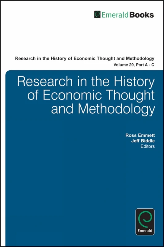 Research in the History of Economic Thought and Methodology: 29, Part A, B & C