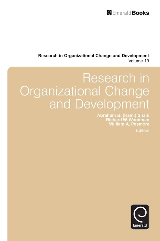 Research in Organizational Change and Development: 19
