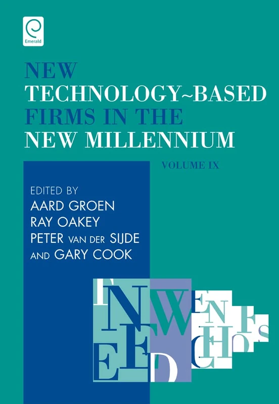 New Technology-Based Firms in the New Millennium: Strategic and Educational Options: 9