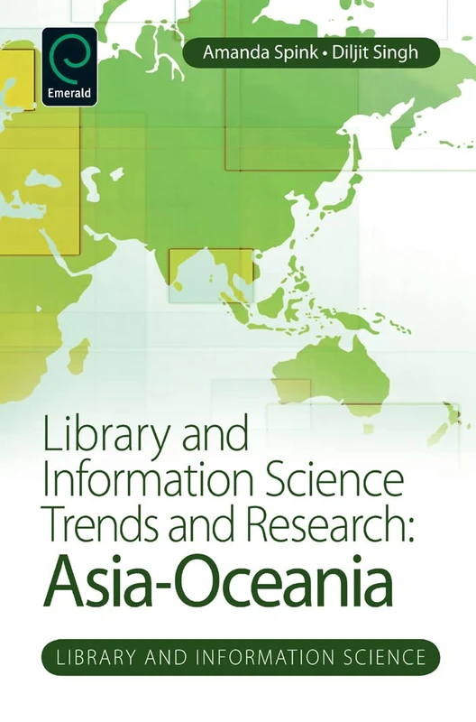 Library and Information Science Trends and Research: Asia-Oceania: 2