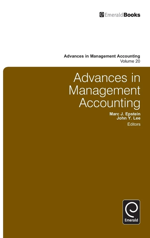 Advances in Management Accounting: 20