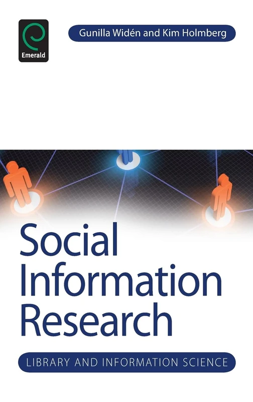 Social Information Research: 5 (Library and Information Science, 5)