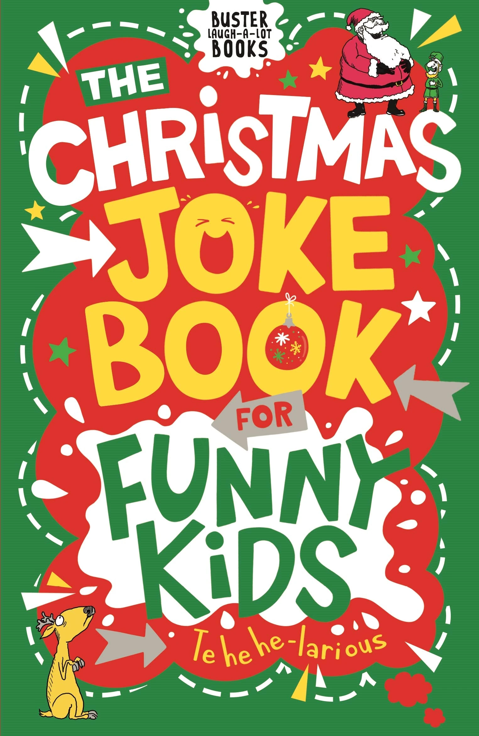 The Christmas Joke Book for Funny Kids (Buster Laugh-a-lot Books)