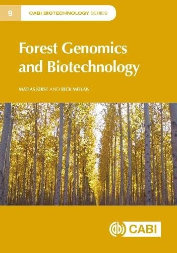 Forest Genomics and Biotechnology (Cabi Biotechnology): 9 (CABI Biotechnology Series)