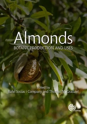 Almonds: Botany, Production and Uses - Image 1