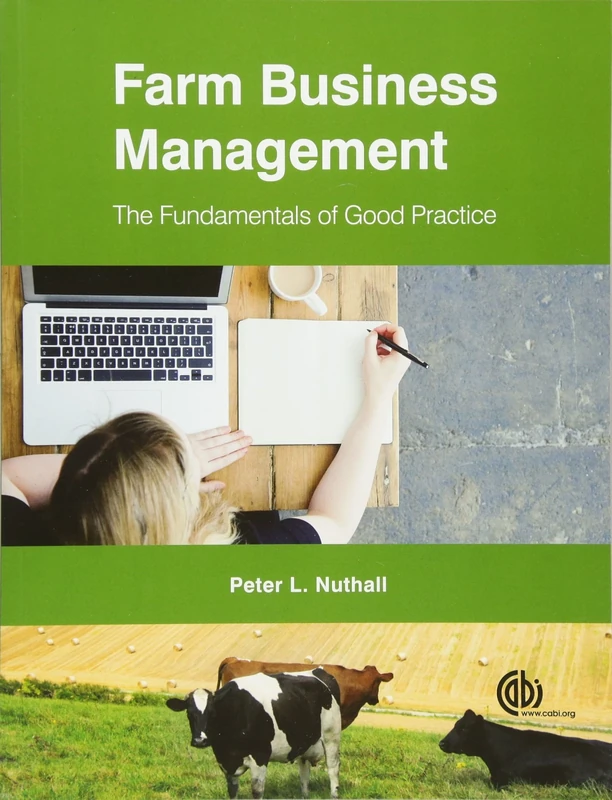 Farm Business Management: The Fundamentals of Good Practice