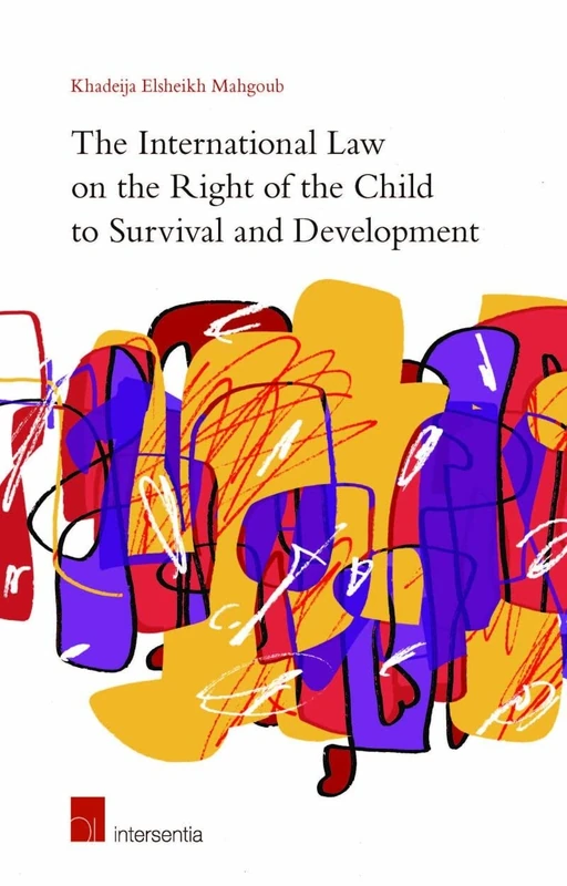 The International Law on the Right of the Child to Survival and Development - Image 1
